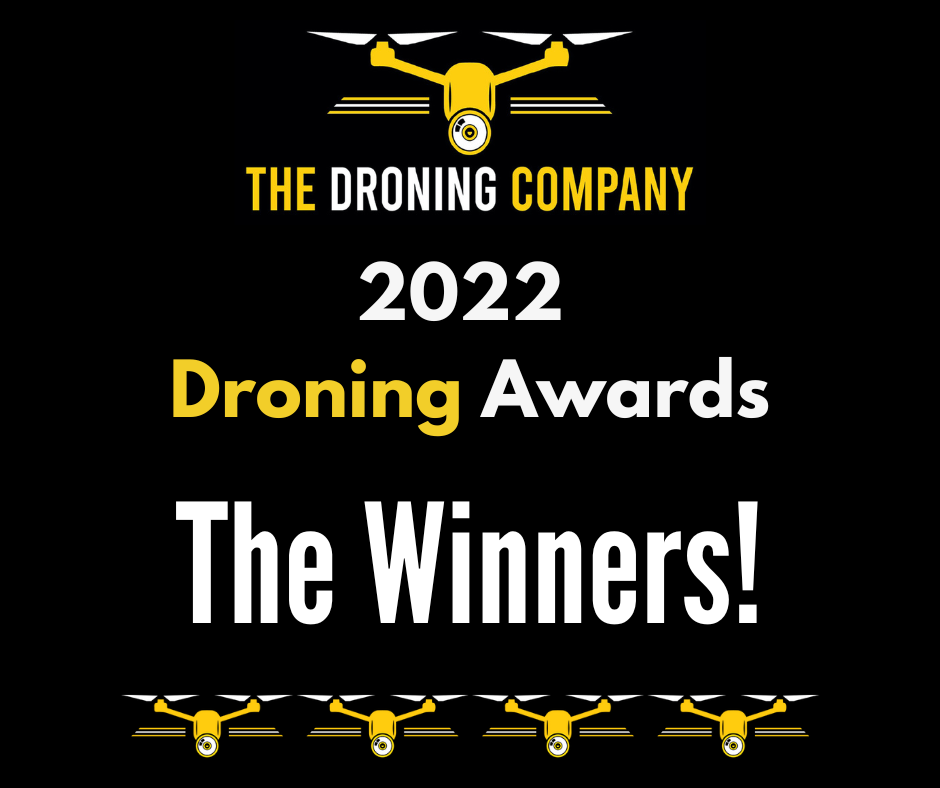 The 2022 Droning Awards Winners