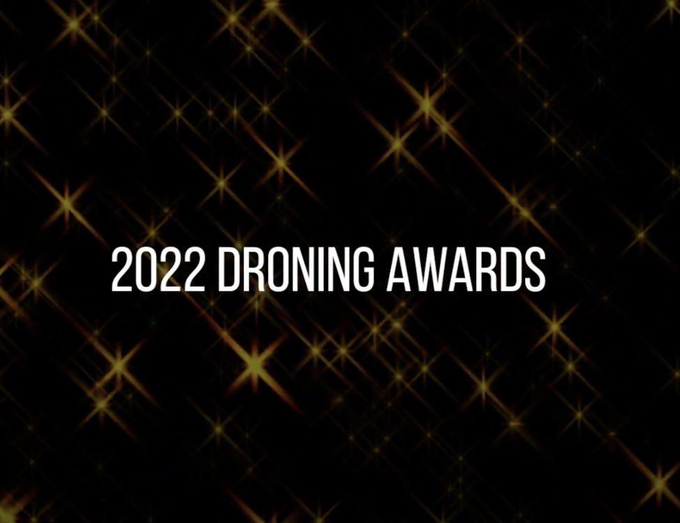 Congrats to the 2022 Droning Awards Winners